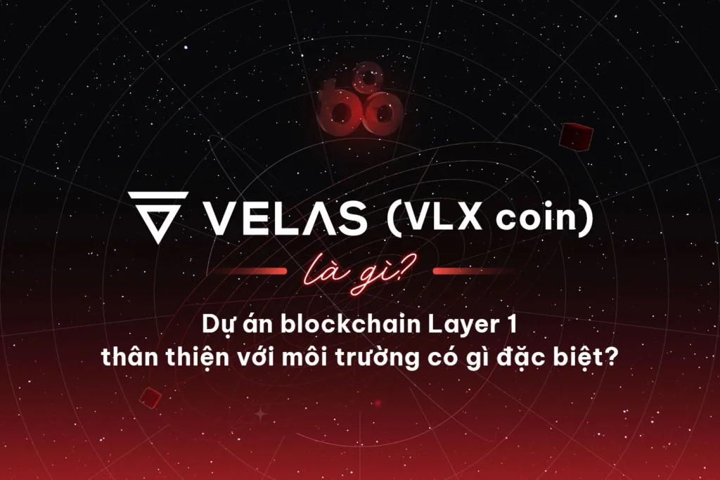 Velas coin là gì Toàn tập về đồng VLX coin